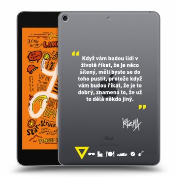 Obal pro Apple iPad mini 2019 (5. gen) - Kazma - MĚLI BYSTE SE DO TOHO PUSTIT