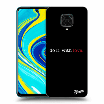 Obal pro Xiaomi Redmi Note 9S - Do it. With love.