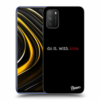 Obal pro Xiaomi Poco M3 - Do it. With love.