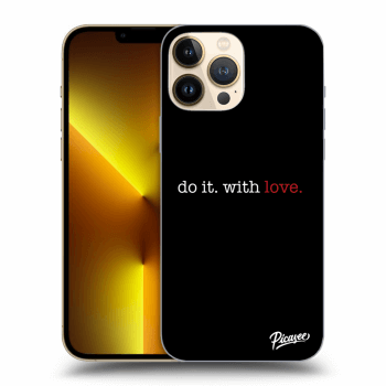 Obal pro Apple iPhone 13 Pro Max - Do it. With love.