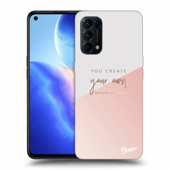 Obal pro OPPO Reno 5 5G - You create your own opportunities
