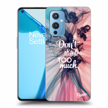 Obal pro OnePlus 9 - Don't think TOO much