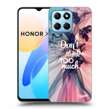 Obal pro Honor X8 5G - Don't think TOO much