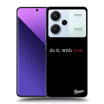 Obal pro Xiaomi Redmi Note 13 Pro+ 5G - Do it. With love.