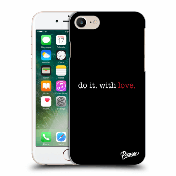 Obal pro Apple iPhone 7 - Do it. With love.