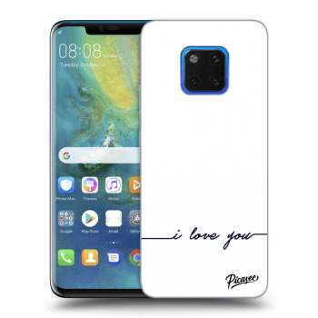 Obal pro Huawei Mate 20 Pro - I love you