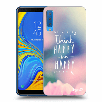 Obal pro Samsung Galaxy A7 2018 A750F - Think happy be happy