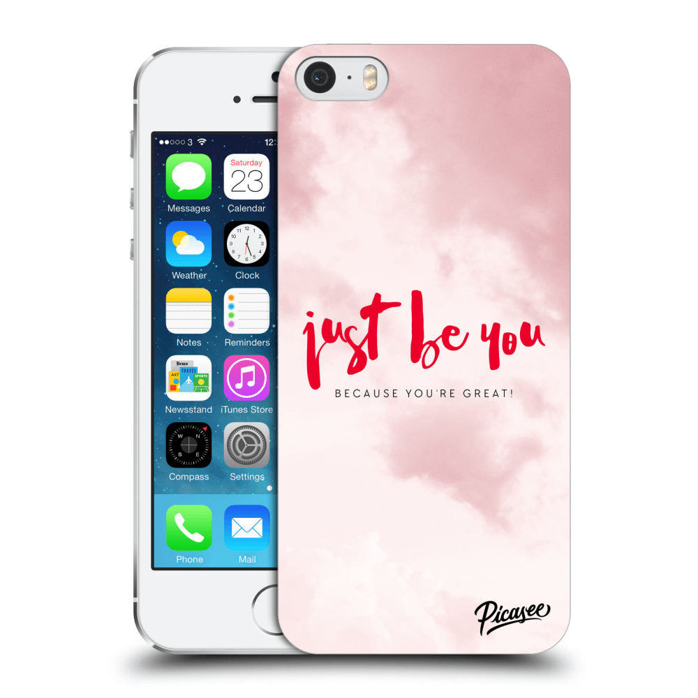 Picasee silikonový průhledný obal pro Apple iPhone 5/5S/SE - Just be you