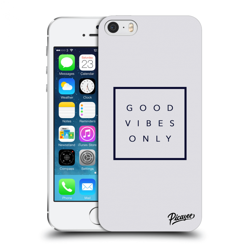 Picasee silikonový průhledný obal pro Apple iPhone 5/5S/SE - Good vibes only