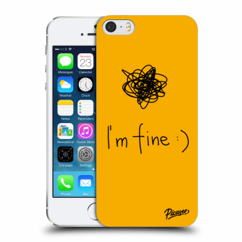 Picasee silikonový průhledný obal pro Apple iPhone 5/5S/SE - I am fine