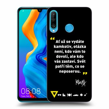 Obal pro Huawei P30 Lite - Kazma - SVĚT PATŘÍ TĚM, CO SE NEPOSEROU
