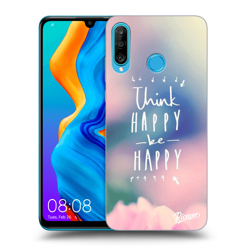 Picasee ULTIMATE CASE pro Huawei P30 Lite - Think happy be happy