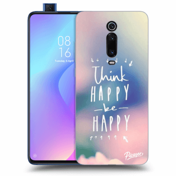 Obal pro Xiaomi Mi 9T (Pro) - Think happy be happy