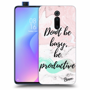 Picasee silikonový průhledný obal pro Xiaomi Mi 9T (Pro) - Don't be busy, be productive