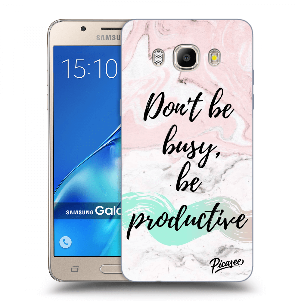 Picasee silikonový průhledný obal pro Samsung Galaxy J5 2016 J510F - Don't be busy, be productive