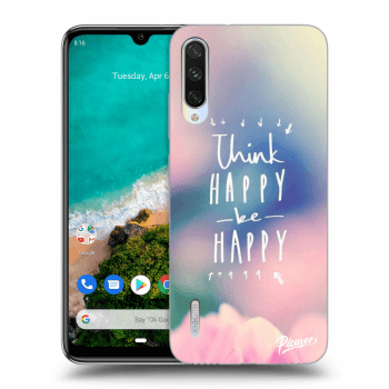 Obal pro Xiaomi Mi A3 - Think happy be happy