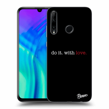 Obal pro Honor 20 Lite - Do it. With love.