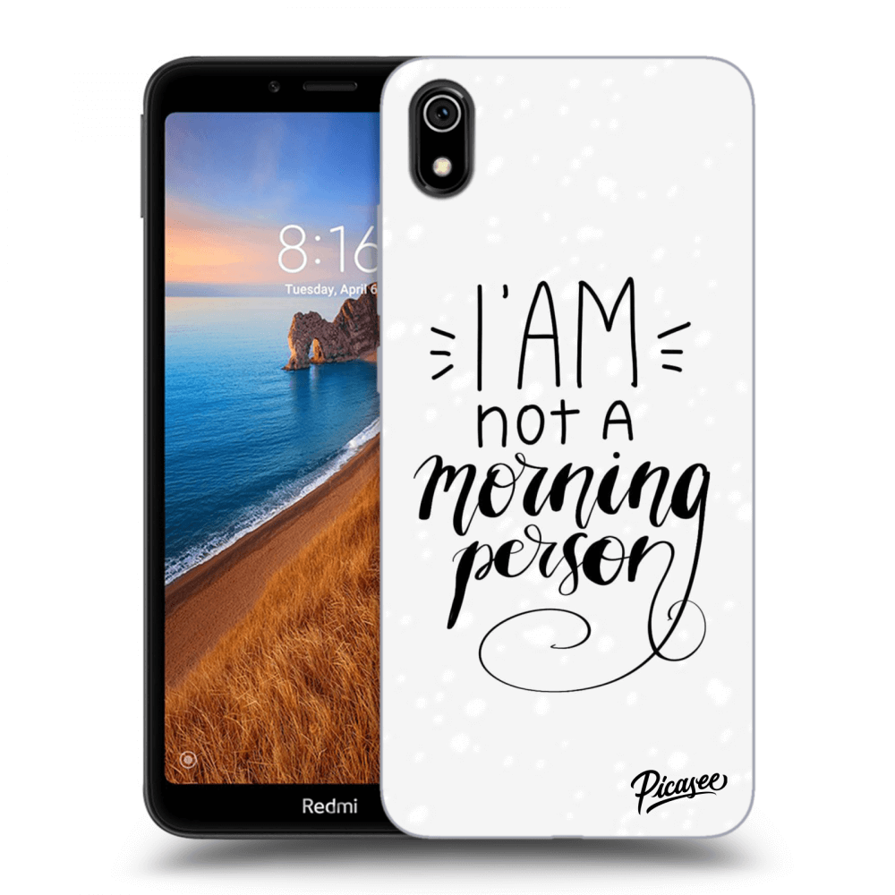 Picasee ULTIMATE CASE pro Xiaomi Redmi 7A - I am not a morning person