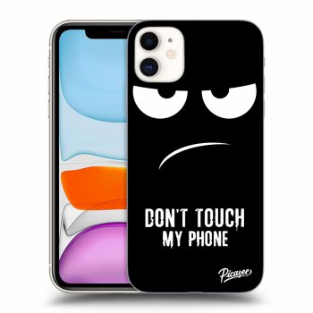 Obal pro Apple iPhone 11 - Don't Touch My Phone