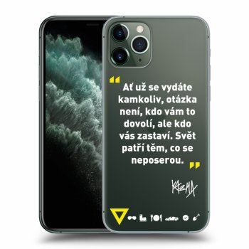 Picasee silikonový průhledný obal pro Apple iPhone 11 Pro - Kazma - SVĚT PATŘÍ TĚM, CO SE NEPOSEROU