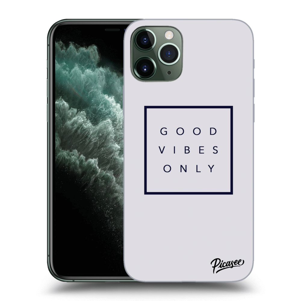 Picasee ULTIMATE CASE MagSafe pro Apple iPhone 11 Pro Max - Good vibes only