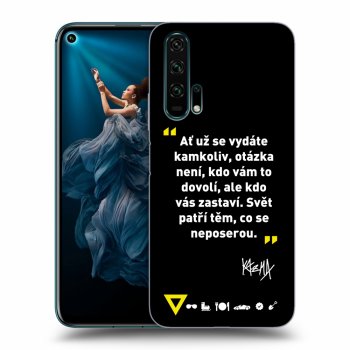 Obal pro Honor 20 Pro - Kazma - SVĚT PATŘÍ TĚM, CO SE NEPOSEROU