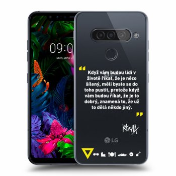 Obal pro LG G8s ThinQ - Kazma - MĚLI BYSTE SE DO TOHO PUSTIT