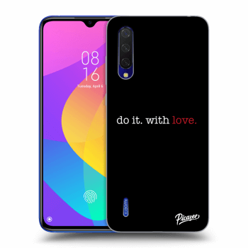 Obal pro Xiaomi Mi 9 Lite - Do it. With love.