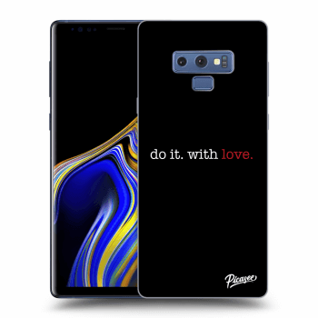 Obal pro Samsung Galaxy Note 9 N960F - Do it. With love.