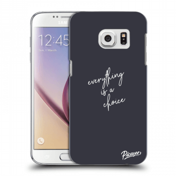 Picasee silikonový průhledný obal pro Samsung Galaxy S7 G930F - Everything is a choice