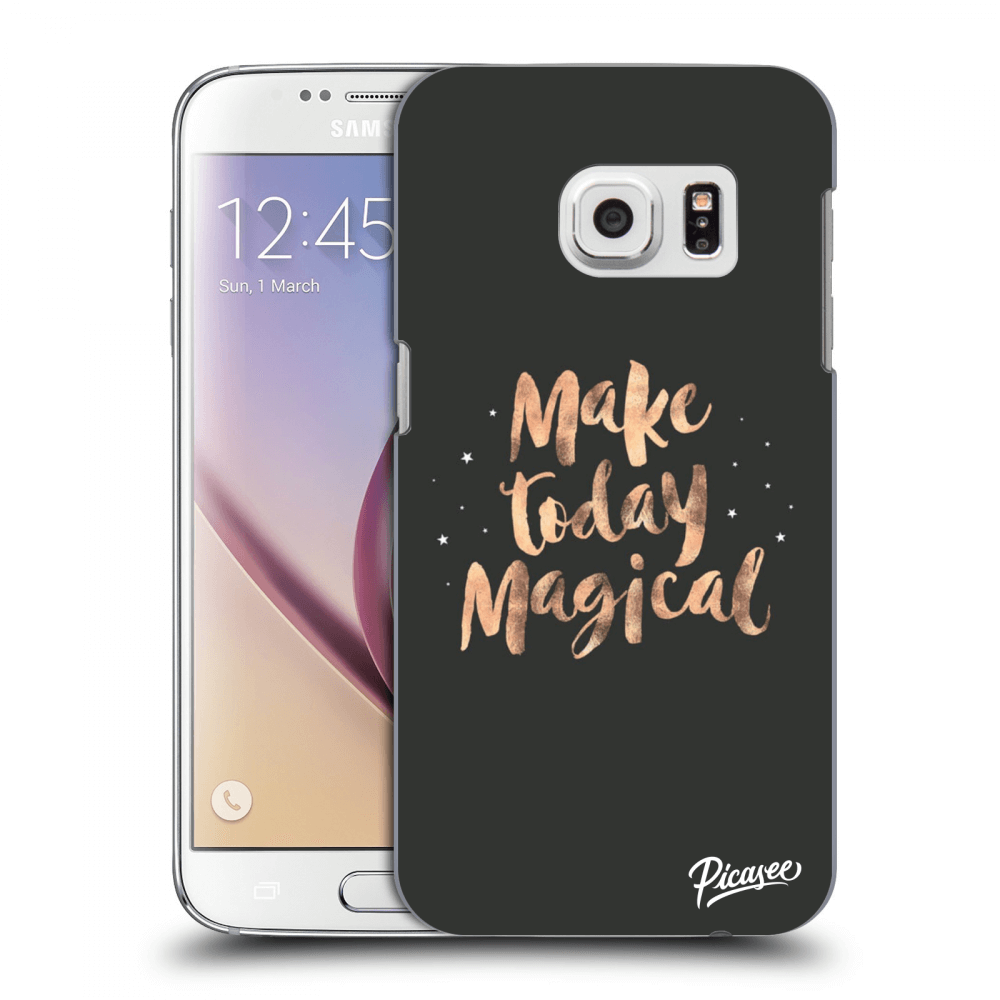 Picasee silikonový průhledný obal pro Samsung Galaxy S7 G930F - Make today Magical