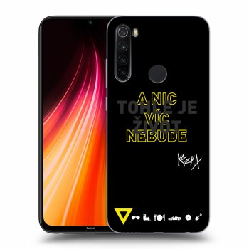 Obal pro Xiaomi Redmi Note 8T - Kazma - TOHLE JE ŽIVOT A NIC VÍC NEBUDE