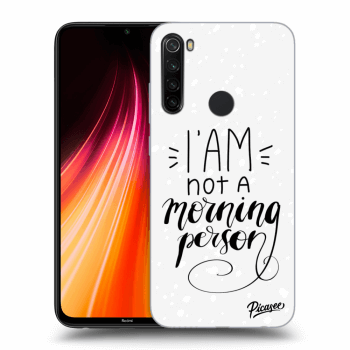 Picasee ULTIMATE CASE pro Xiaomi Redmi Note 8T - I am not a morning person