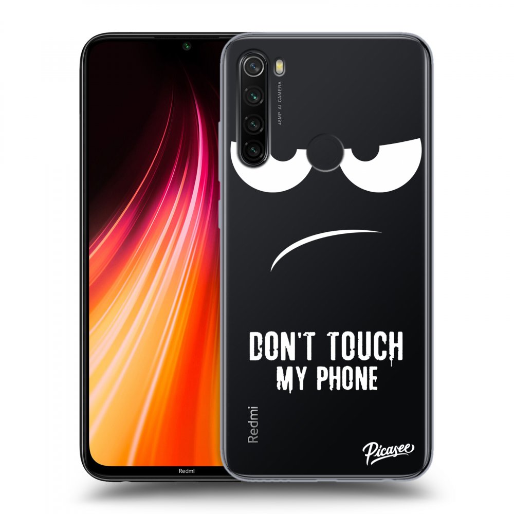 Picasee silikonový průhledný obal pro Xiaomi Redmi Note 8T - Don't Touch My Phone