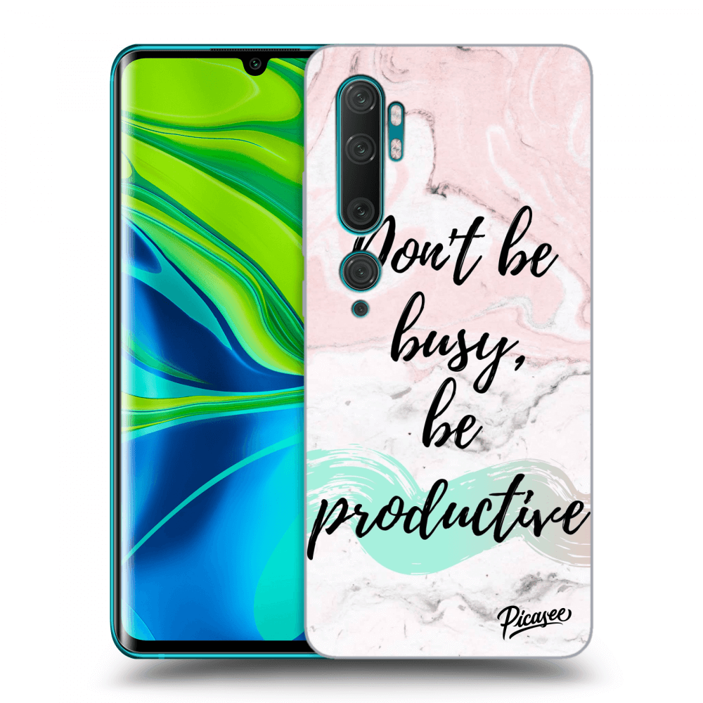 Picasee ULTIMATE CASE pro Xiaomi Mi Note 10 (Pro) - Don't be busy, be productive