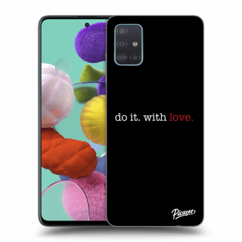 Obal pro Samsung Galaxy A51 A515F - Do it. With love.