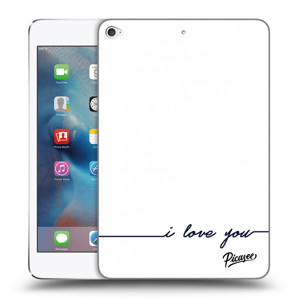 Picasee silikonový průhledný obal pro Apple iPad mini 4 - I love you
