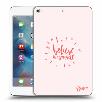 Picasee silikonový černý obal pro Apple iPad mini 4 - Believe in yourself