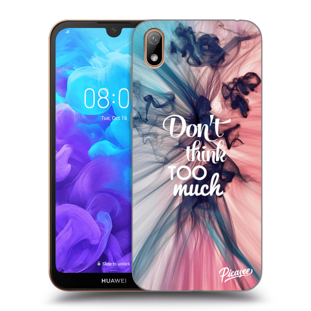 Picasee silikonový průhledný obal pro Huawei Y5 2019 - Don't think TOO much