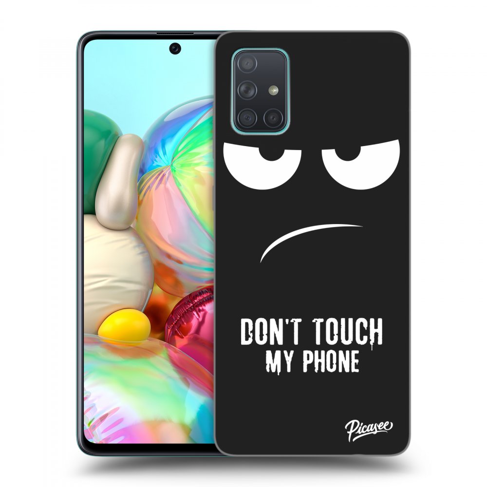 Silikonový černý Obal Pro Samsung Galaxy A71 A715F - Don't Touch My Phone