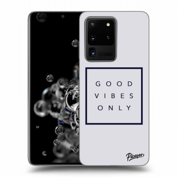 Picasee ULTIMATE CASE pro Samsung Galaxy S20 Ultra 5G G988F - Good vibes only