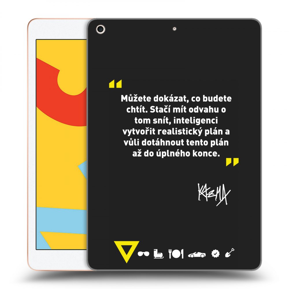 Picasee silikonový černý obal pro Apple iPad 10.2" 2019 (7. gen) - Kazma - MŮŽETE DOKÁZAT, CO BUDETE CHTÍT