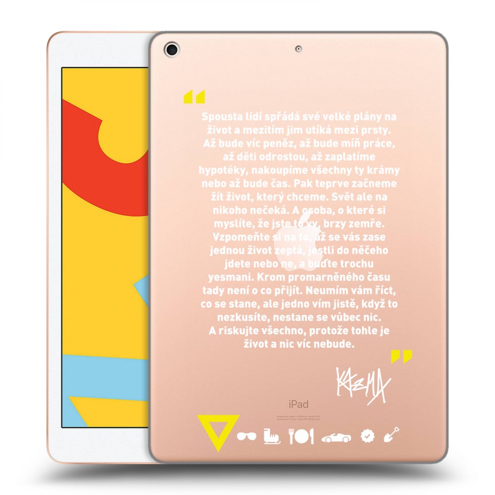 Picasee silikonový průhledný obal pro Apple iPad 10.2" 2019 (7. gen) - Kazma - BUĎTE TROCHU YESMANI