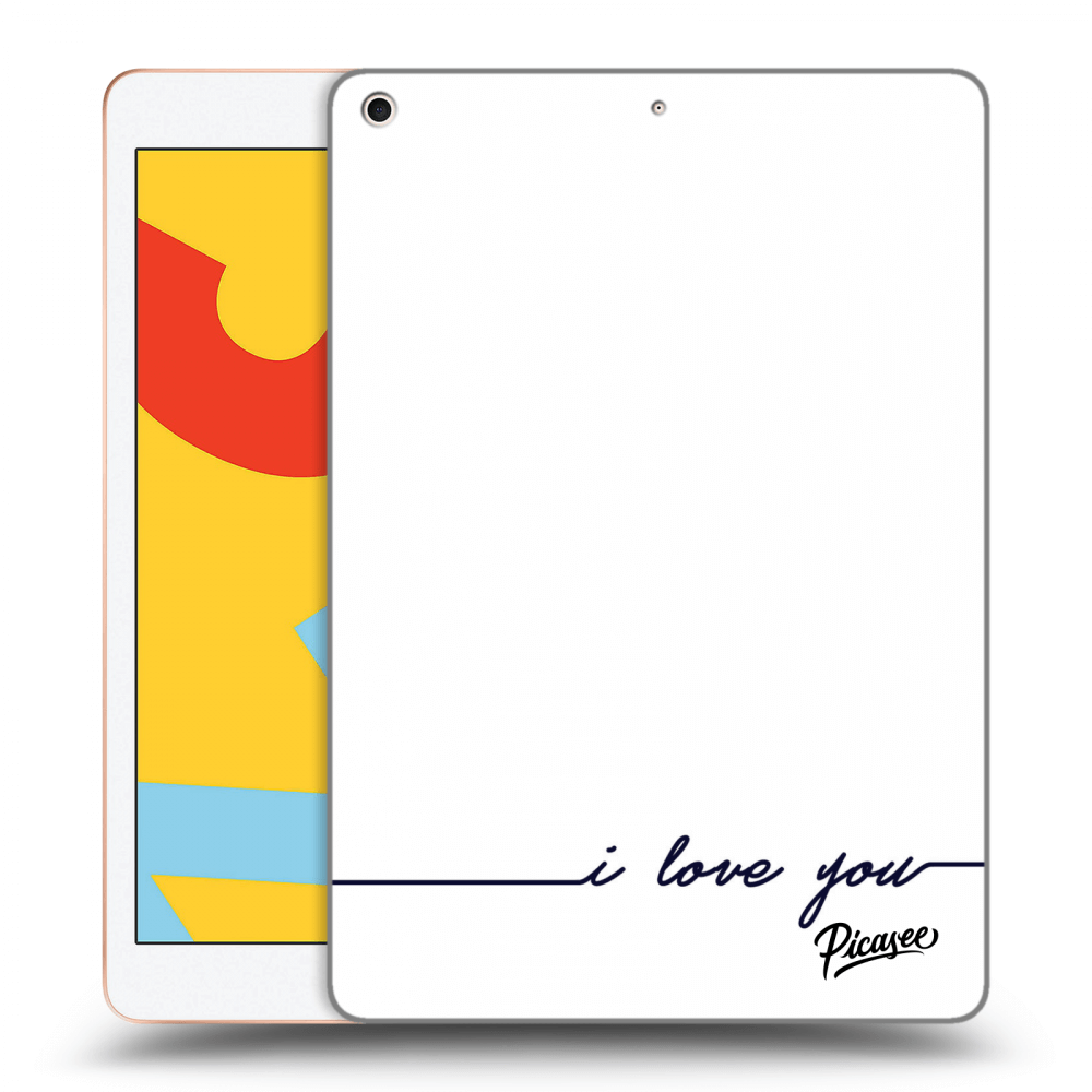 Picasee silikonový průhledný obal pro Apple iPad 10.2" 2019 (7. gen) - I love you