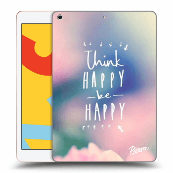 Obal pro Apple iPad 10.2" 2019 (7. gen) - Think happy be happy