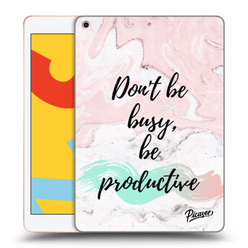 Picasee silikonový průhledný obal pro Apple iPad 10.2" 2019 (7. gen) - Don't be busy, be productive