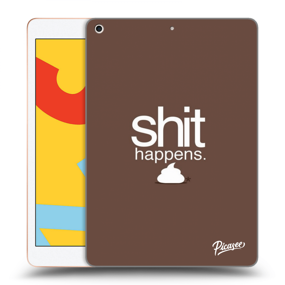 Picasee silikonový průhledný obal pro Apple iPad 10.2" 2019 (7. gen) - Shit happens