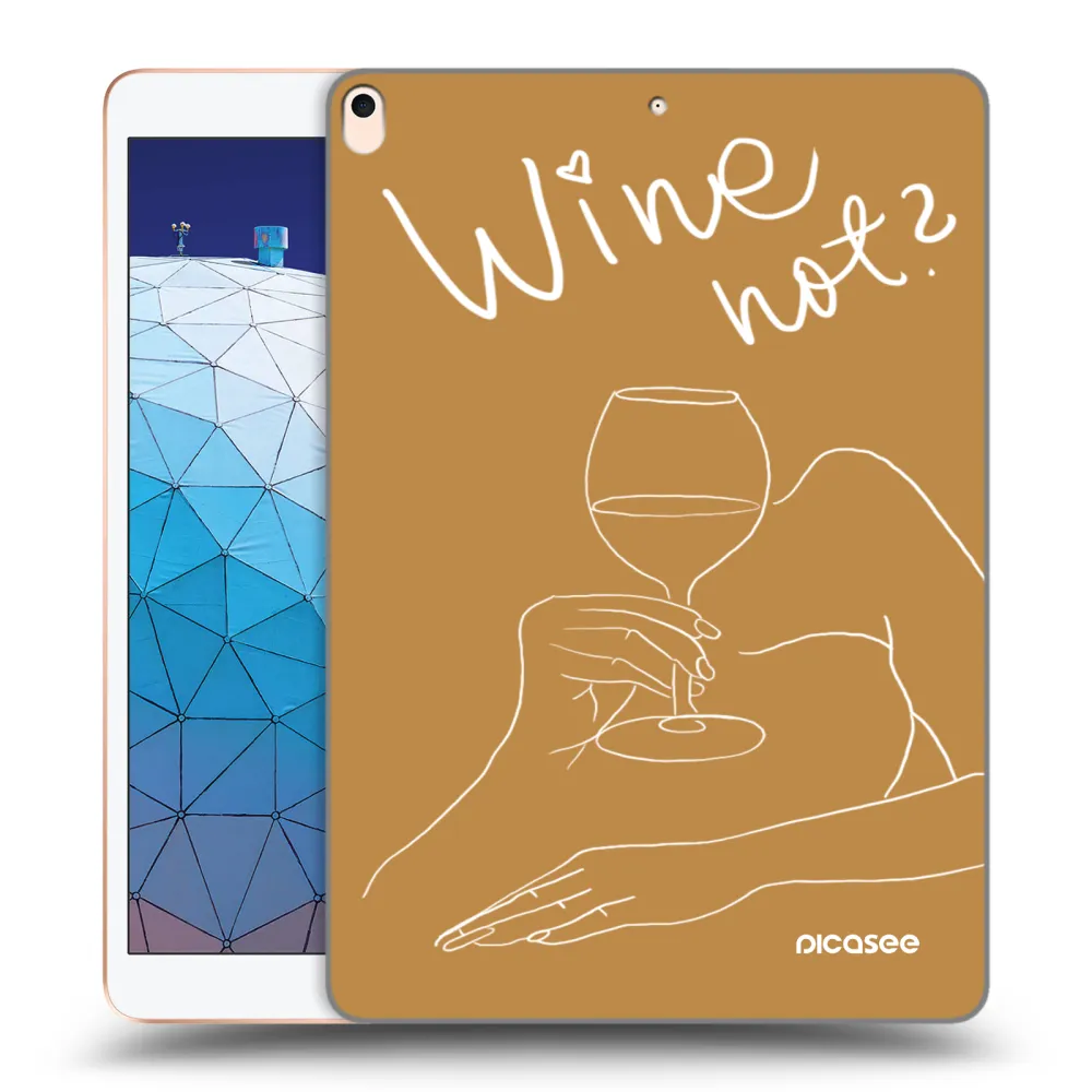 Picasee silikonový průhledný obal pro Apple iPad Air 10.5" 2019 (3.gen) - Wine not