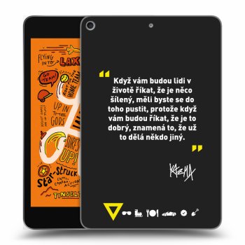 Picasee silikonový černý obal pro Apple iPad mini 2019 (5. gen) - Kazma - MĚLI BYSTE SE DO TOHO PUSTIT