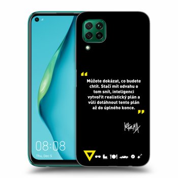 Obal pro Huawei P40 Lite - Kazma - MŮŽETE DOKÁZAT, CO BUDETE CHTÍT